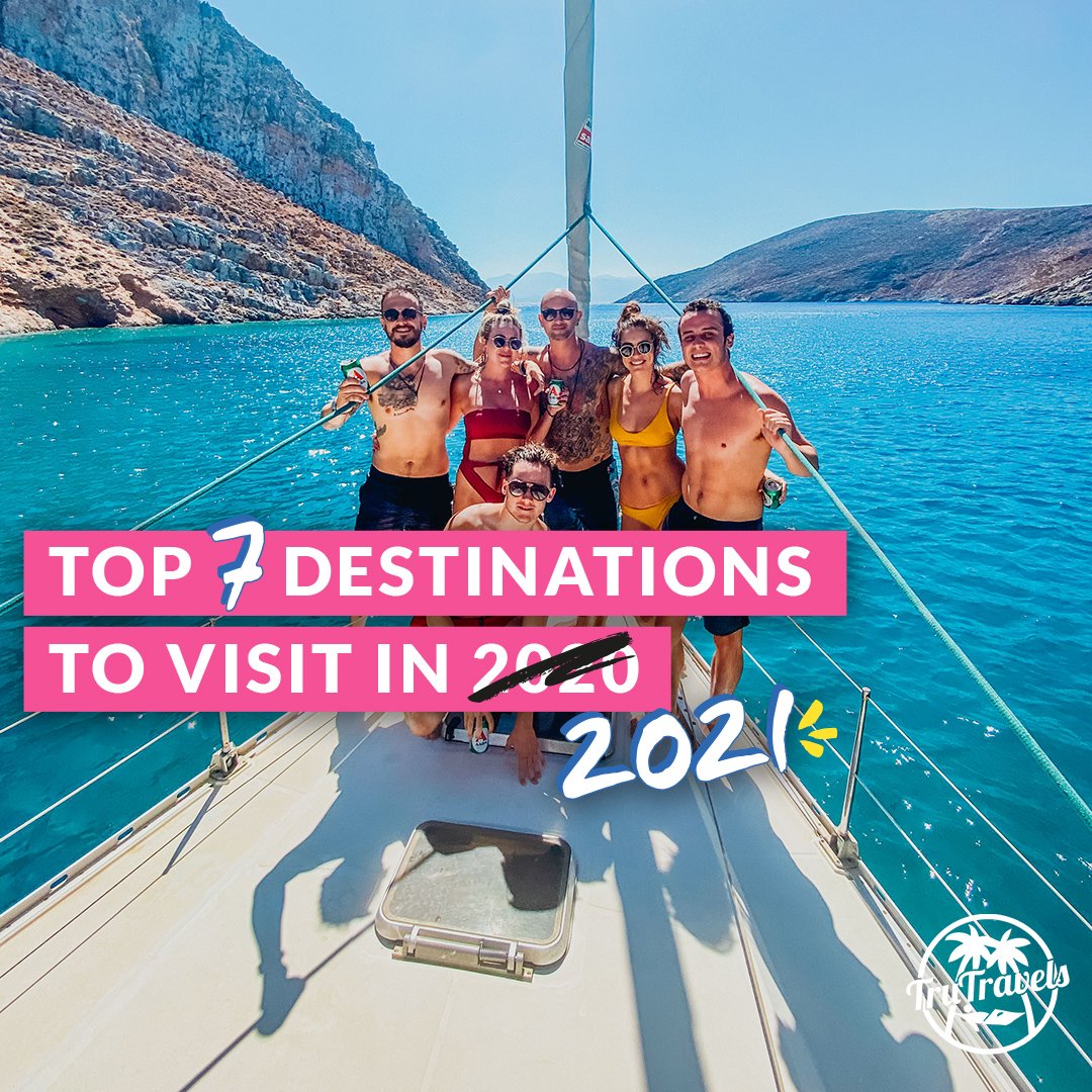 Top 7 Destinations To Visit In 2021 TruTravels