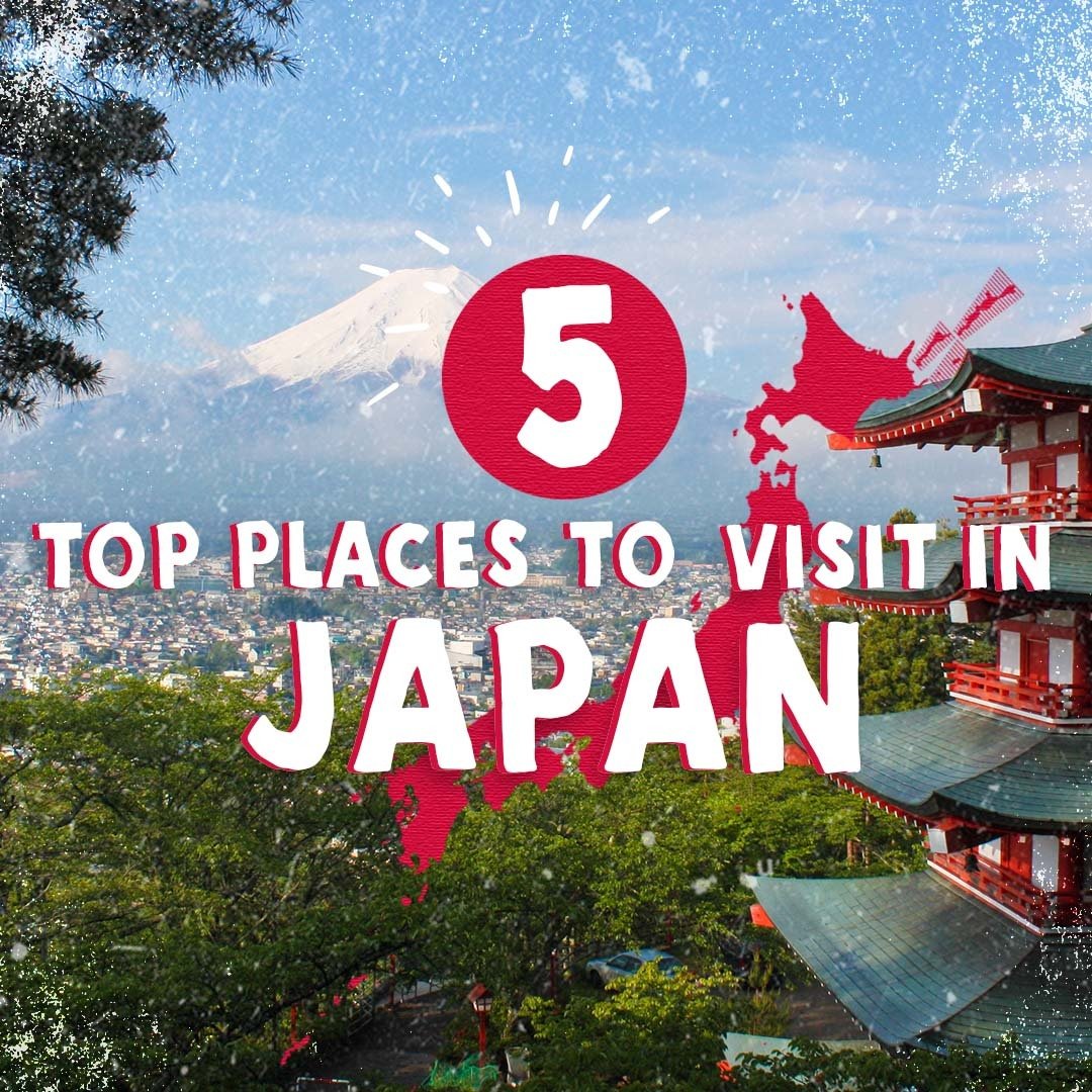 Must Visit Places In Japan