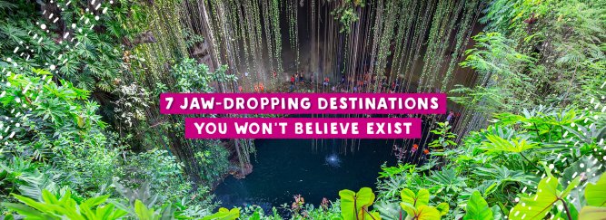 An image with a graphic of 7 Jaw Dropping Destinations You Won't Believe Exist with an image of a bright blue Cenote