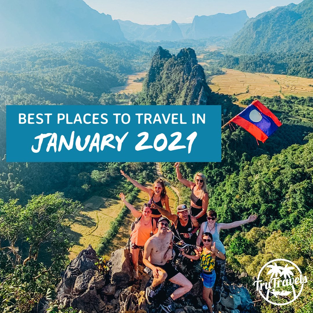 Best Places To Travel In January 2021