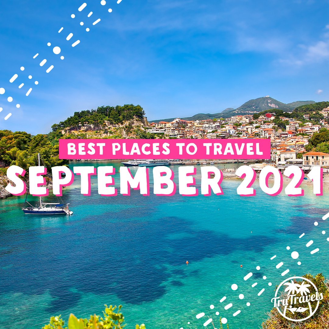 Best Places To Travel In September