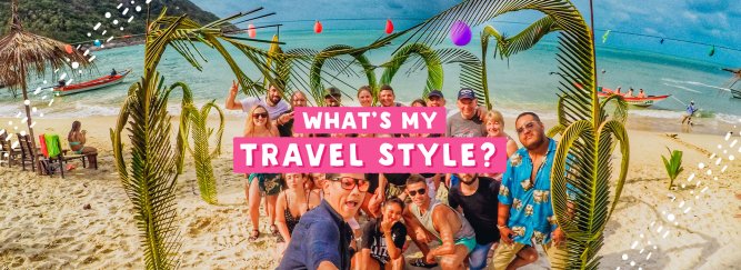 A banner photo of a group at Bottle Beach, Koh Phangan, Thailand, taking a selfie with graphic text saying What's My Travel Style?  