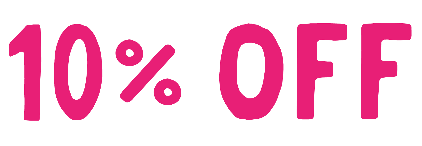 *10% off!